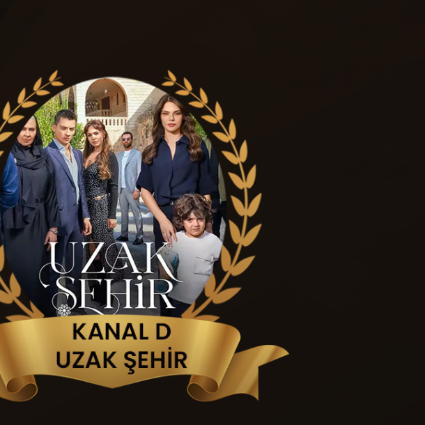 KANAL D -  Uzak Şehir